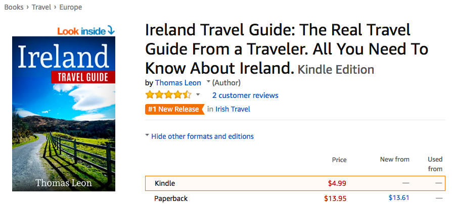 Ireland Travel Guide: The Real Travel Guide From a Traveler. All You Need To Know About Ireland. Kindle Edition Thomas Leon