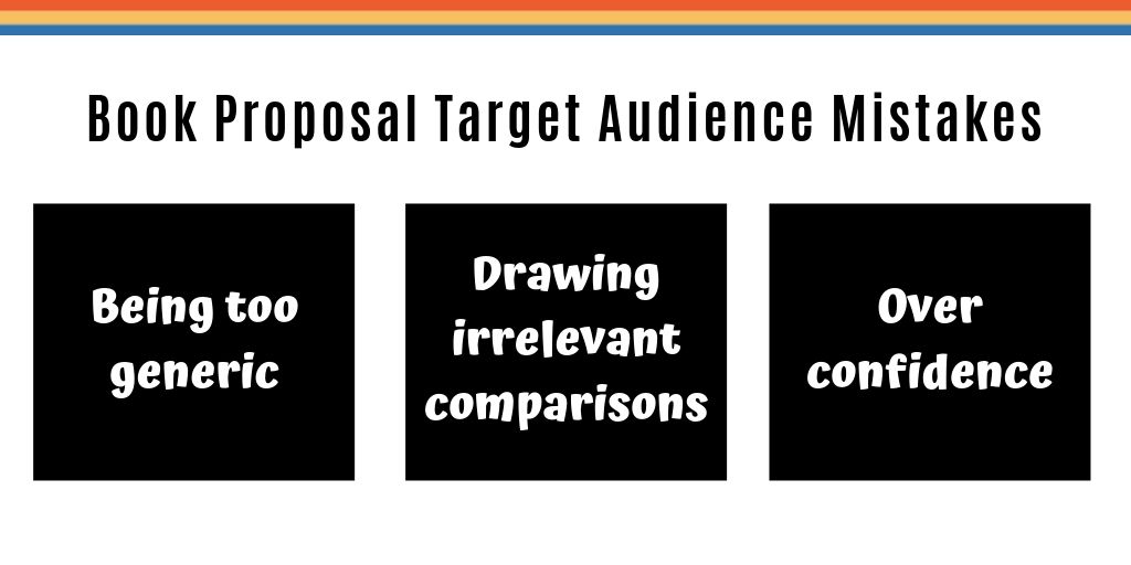 Nonfiction Book Proposal Target Audience common mistakes Reedsy